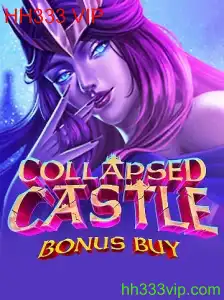 Explore os Segredos de 'CollapsedCastleBonusBuy' com a Palavras-Chave 'HH333 VIP'