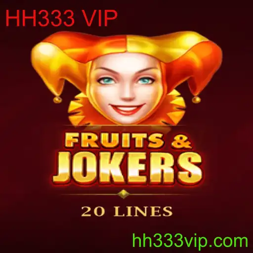 FruitsAndJokers20: Descubra o Mundo do Jogo com a Palavra-chave HH333 VIP