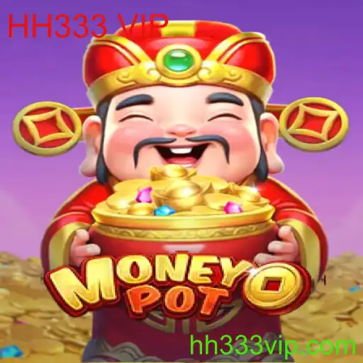 Descubra o Fascinante Jogo MoneyPot e a Exclusividade do HH333 VIP